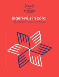 Eigen-wijs in zorg