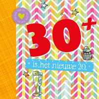 30+ is het nieuwe 20