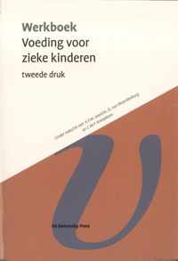 Werkboeken kindergeneeskunde  -   Werkboek Voeding voor zieke kinderen