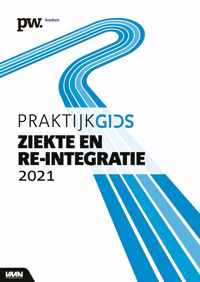 Praktijkgids Ziekte en Re-integratie 2021