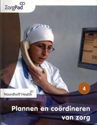 ZorgPad, Plannen en coördineren van zorg Niveau 4 Theorieboek