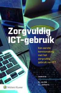 Zorgvuldig ICT-gebruik