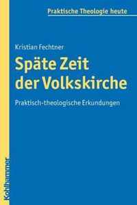 Spate Zeit Der Volkskirche