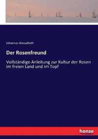 Der Rosenfreund