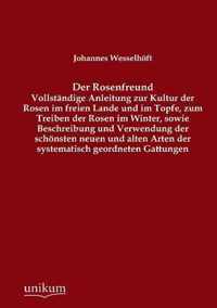 Der Rosenfreund