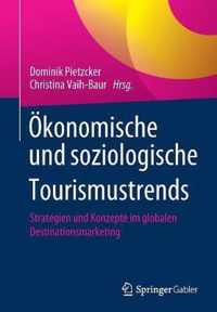 Oekonomische und soziologische Tourismustrends