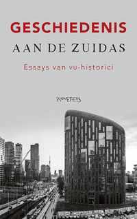 Geschiedenis aan de Zuidas