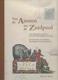 Van De Azoren Tot De Zuidpool