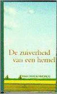 De zuiverheid van een hemel