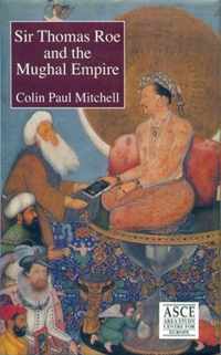 Sir Thomas Roe & Mughal C