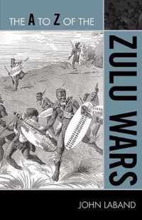 The A to Z of the Zulu Wars