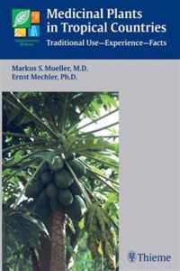 Medicinal Plants in Tropical Countries