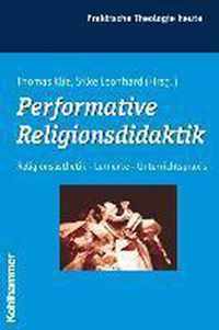 Performative Religionsdidaktik