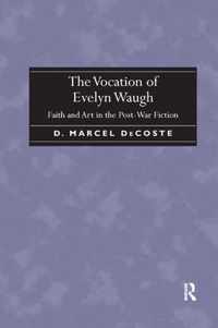 The Vocation of Evelyn Waugh