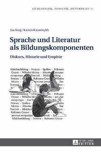 Sprache Und Literatur ALS Bildungskomponenten