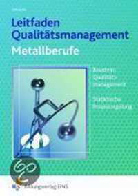 Leitfaden Qualitätsmanagement für Metallberufe