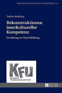 Rekonstruktionen interkultureller Kompetenz