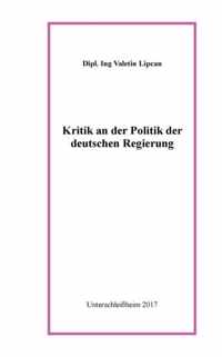 Kritik an der Politik der deutschen Regierung