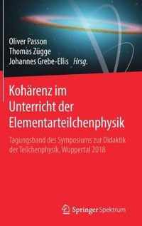 Kohaerenz im Unterricht der Elementarteilchenphysik