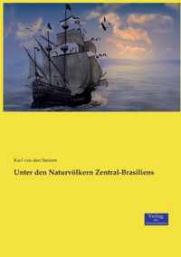 Unter den Naturvoelkern Zentral-Brasiliens