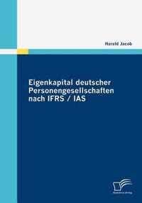 Eigenkapital deutscher Personengesellschaften nach IFRS / IAS