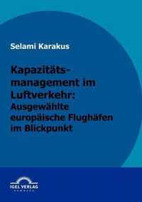 Kapazitatsmanagement im Luftverkehr