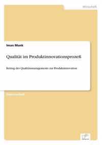 Qualitat im Produktinnovationsprozess