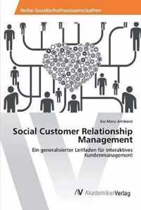 Social Customer Relationship Management