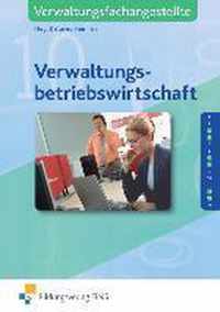 Verwaltungsbetriebswirtschaft. Lehr-/Fachbuch