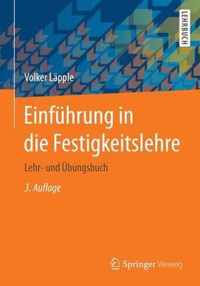 Einfuhrung in Die Festigkeitslehre