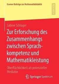 Zur Erforschung des Zusammenhangs zwischen Sprachkompetenz und Mathematikleistun