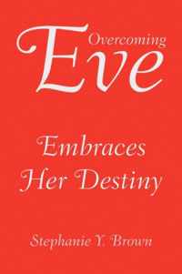 Overcoming Eve