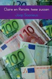 Claire en Renate, twee zussen - Joop Soonieus - Paperback (9789402122381)