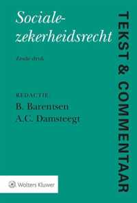 Tekst & Commentaar  -   Socialezekerheidsrecht