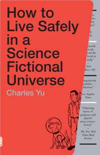 How to Live Safely in a Science Fictional Universe