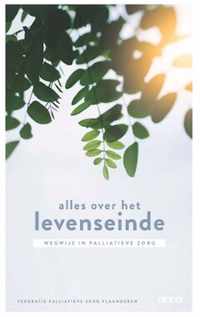 Alles over het levenseinde