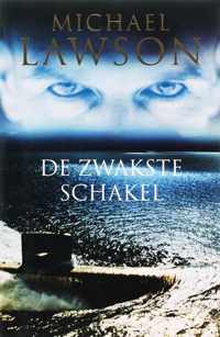 DE ZWAKSTE SCHAKEL - MICHAEL LAWSON