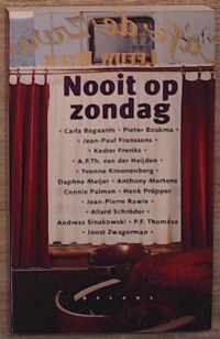 NOOIT OP ZONDAG