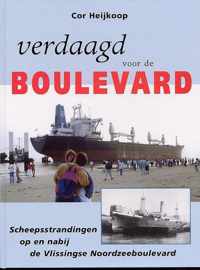 Verdaagd voor de boulevard