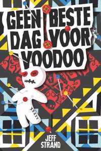 Geen beste dag voor voodoo