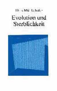 Evolution und Sterblichkeit