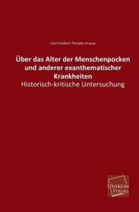 Uber Das Alter Der Menschenpocken Und Anderer Exanthematischer Krankheiten