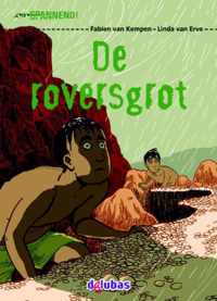 Spannend  -   De roversgrot