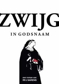 Zwijg in Godsnaam