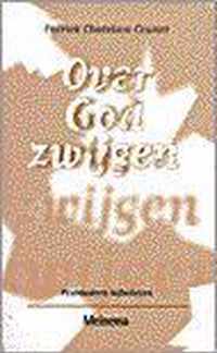 Over God Zwijgen