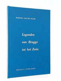 Legenden van Brugge tot het Zwin