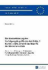 Die Konkretisierung Des Verfolgungsbegriffs Des Art. 9 Abs. 1 Buchst. a Qrl Anhand Des Begriffs Der Menschenwuerde