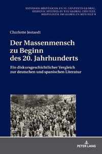 Der Massenmensch Zu Beginn Des 20. Jahrhunderts